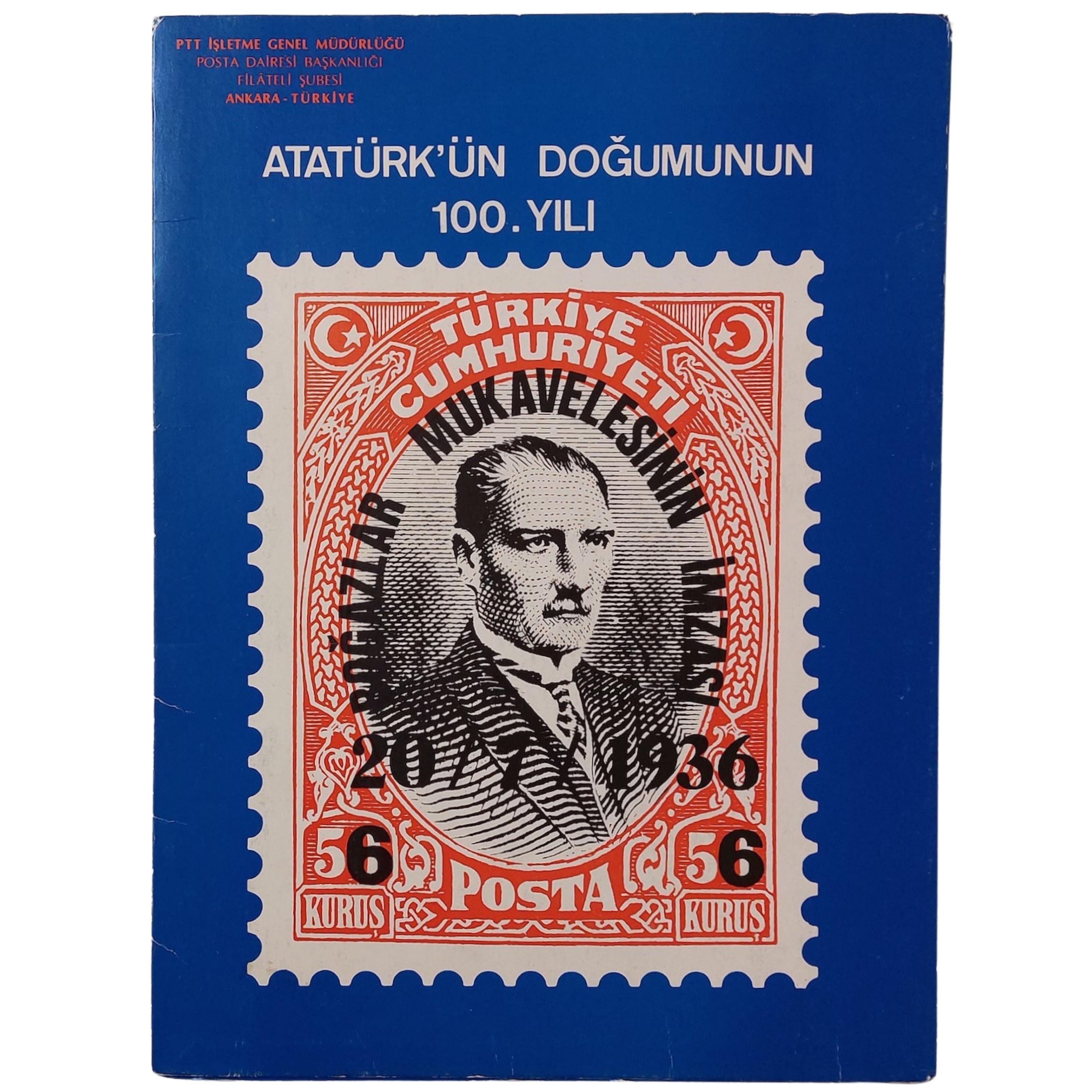 Atatürkün Doğumunun 100. Yılı Portföy 1981 - Nadir Pul Koleksiyonu