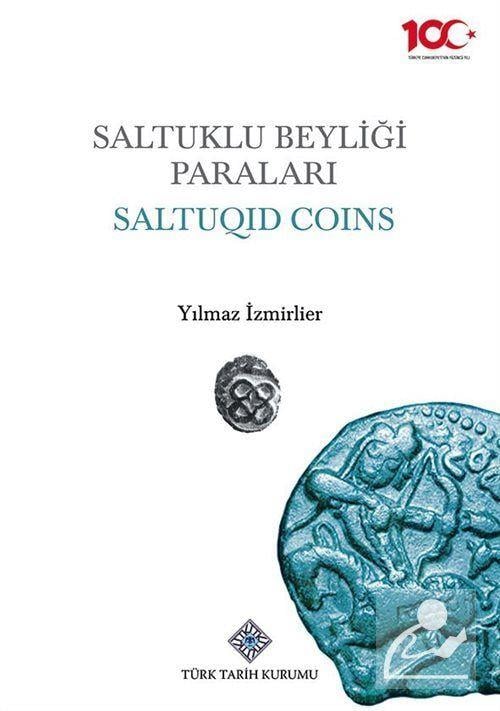 Saltuklu Beyliği Paraları - Saltuqıd Coins - Yılmaz İzmirlier