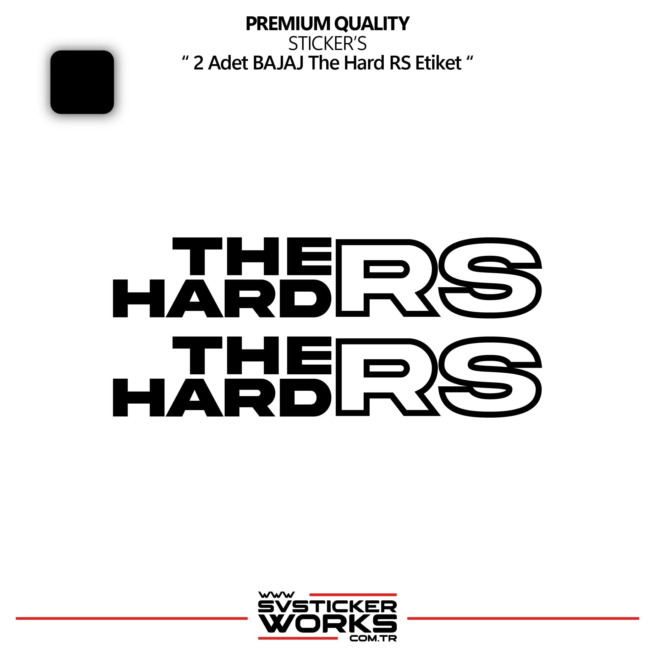 SVSTICKERWORKSBAJAJ The Hard RS Sticker Yüksek Kalite Folyo 2 Adet Sticker EtiketBAJAJ The Hard RS Sticker Yüksek Kalite Folyo 2 Adet Sticker EtiketRS200