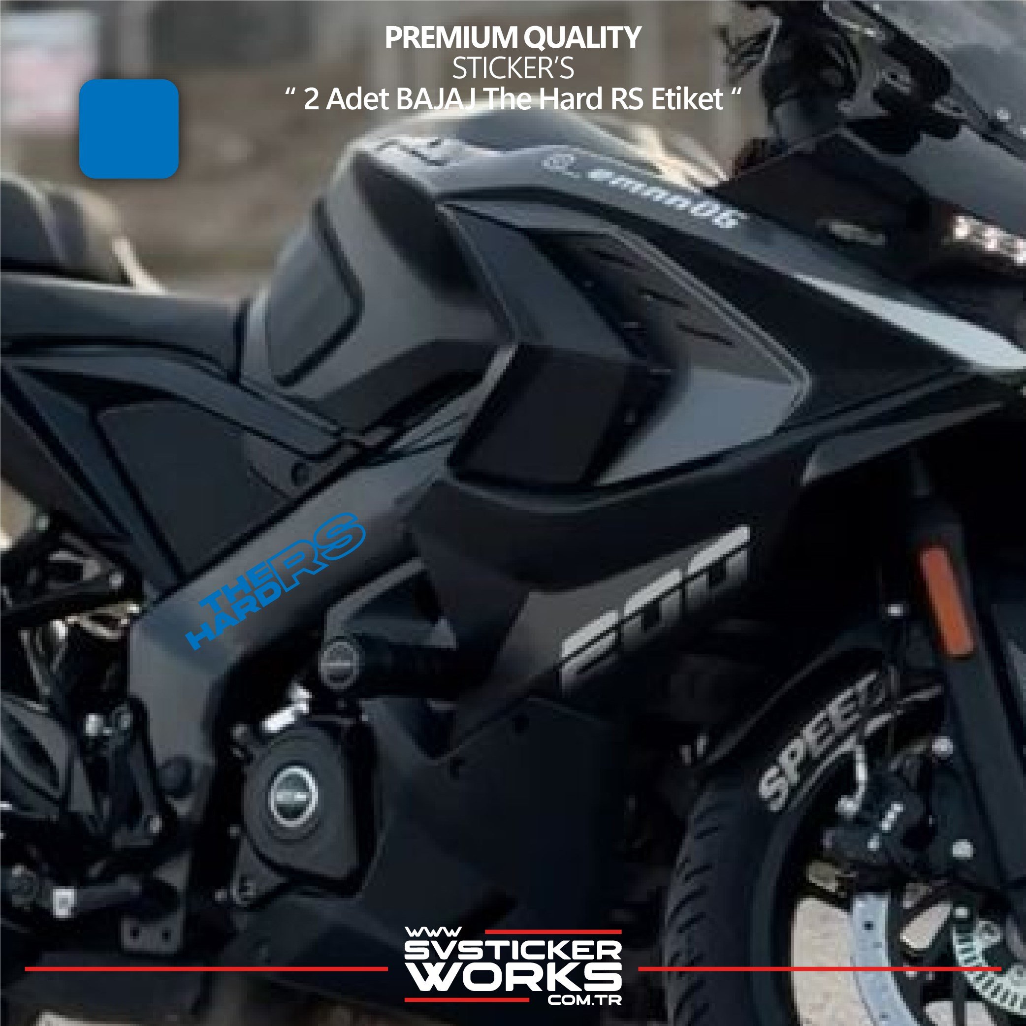 SVSTICKERWORKSBAJAJ The Hard RS Sticker Yüksek Kalite Folyo 2 Adet Sticker EtiketBAJAJ The Hard RS Sticker Yüksek Kalite Folyo 2 Adet Sticker EtiketRS200