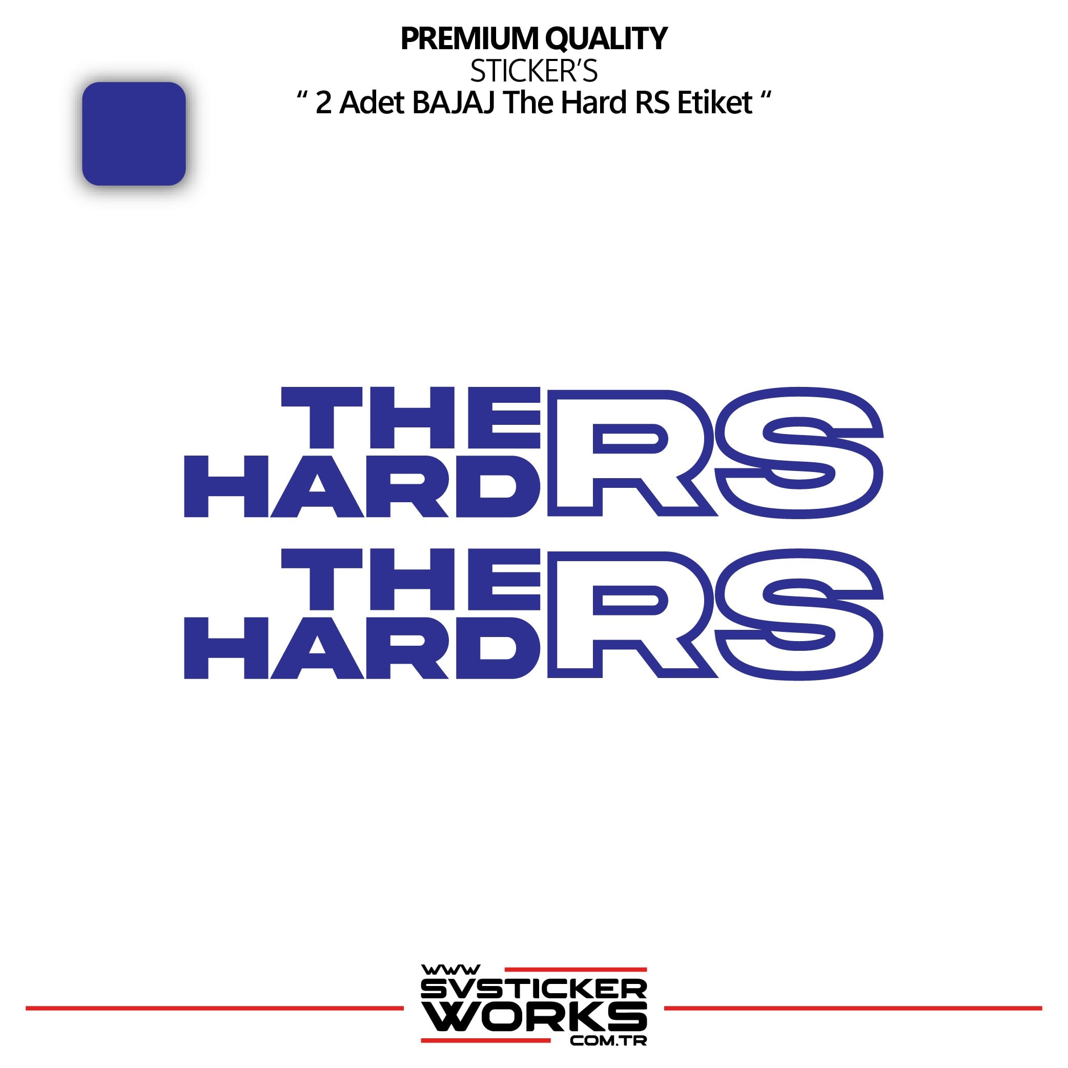 SVSTICKERWORKSBAJAJ The Hard RS Sticker Yüksek Kalite Folyo 2 Adet Sticker EtiketBAJAJ The Hard RS Sticker Yüksek Kalite Folyo 2 Adet Sticker EtiketRS200