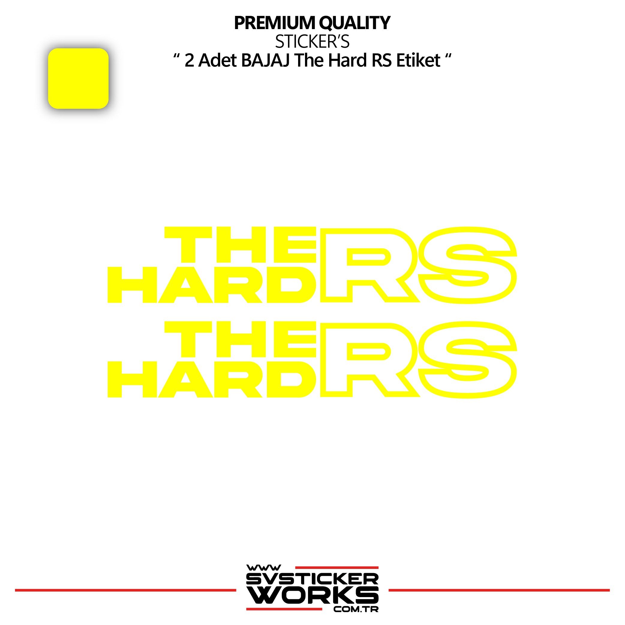 SVSTICKERWORKSBAJAJ The Hard RS Sticker Yüksek Kalite Folyo 2 Adet Sticker EtiketBAJAJ The Hard RS Sticker Yüksek Kalite Folyo 2 Adet Sticker EtiketRS200