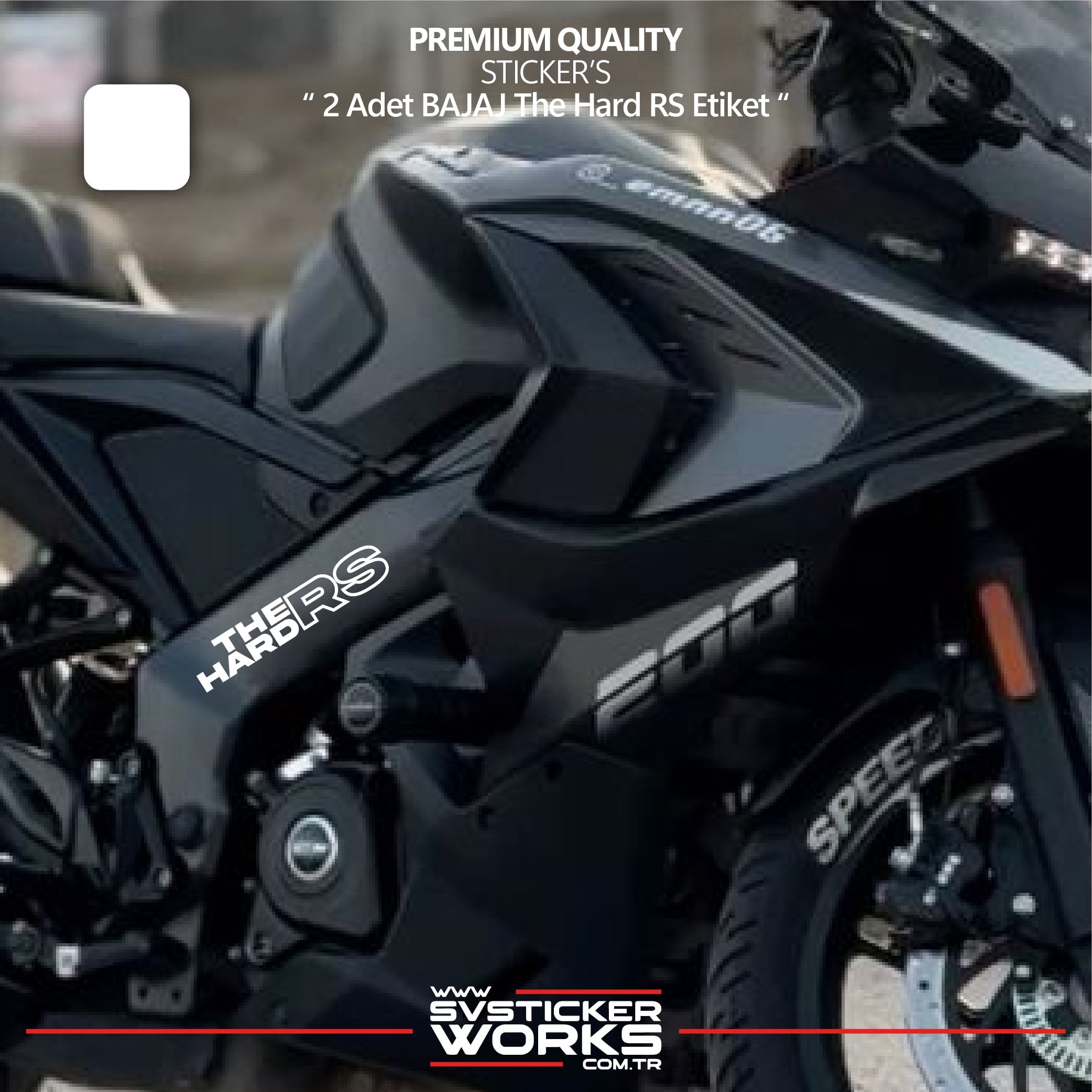 SVSTICKERWORKSBAJAJ The Hard RS Sticker Yüksek Kalite Folyo 2 Adet Sticker EtiketBAJAJ The Hard RS Sticker Yüksek Kalite Folyo 2 Adet Sticker EtiketRS200