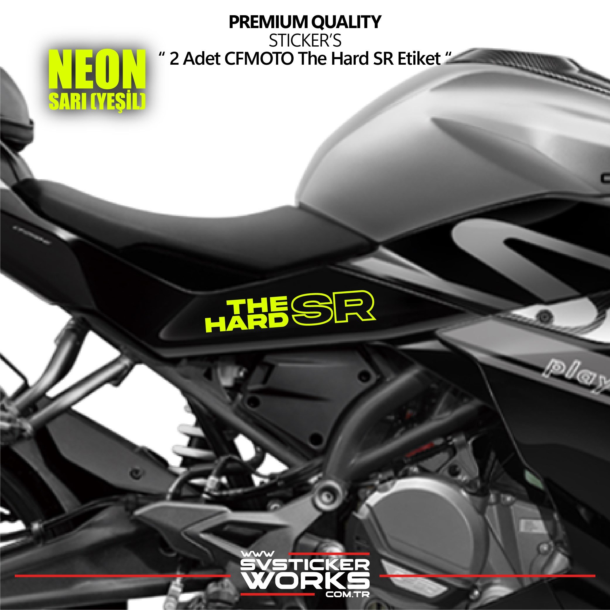 SVSTICKERWORKSCFMOTO The Hard SR Sticker Yüksek Kalite Folyo 2 Adet Sticker EtiketCFMOTO The Hard SR Sticker Yüksek Kalite Folyo 2 Adet Sticker Etiket250SR
