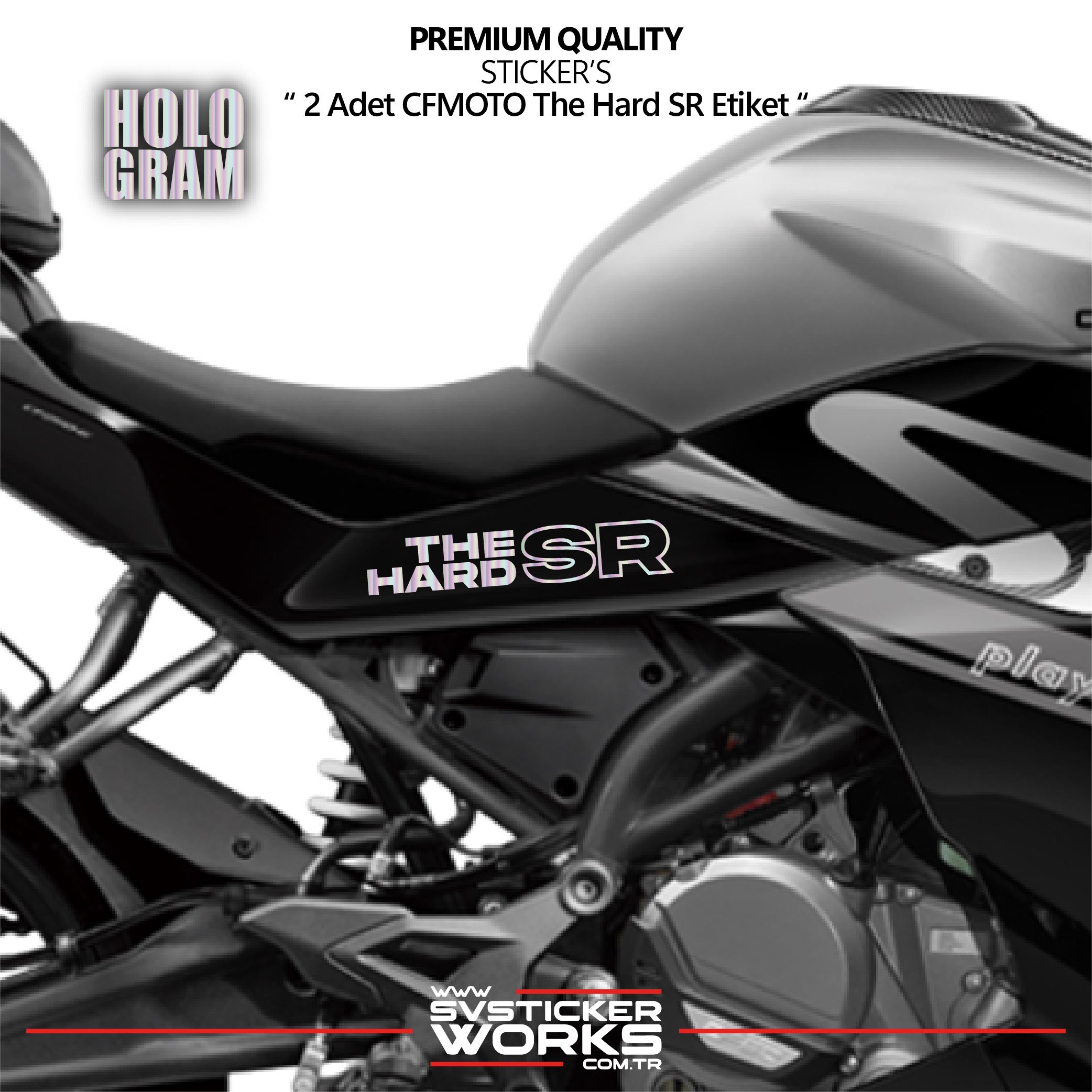SVSTICKERWORKSCFMOTO The Hard SR Sticker Yüksek Kalite Folyo 2 Adet Sticker EtiketCFMOTO The Hard SR Sticker Yüksek Kalite Folyo 2 Adet Sticker Etiket250SR