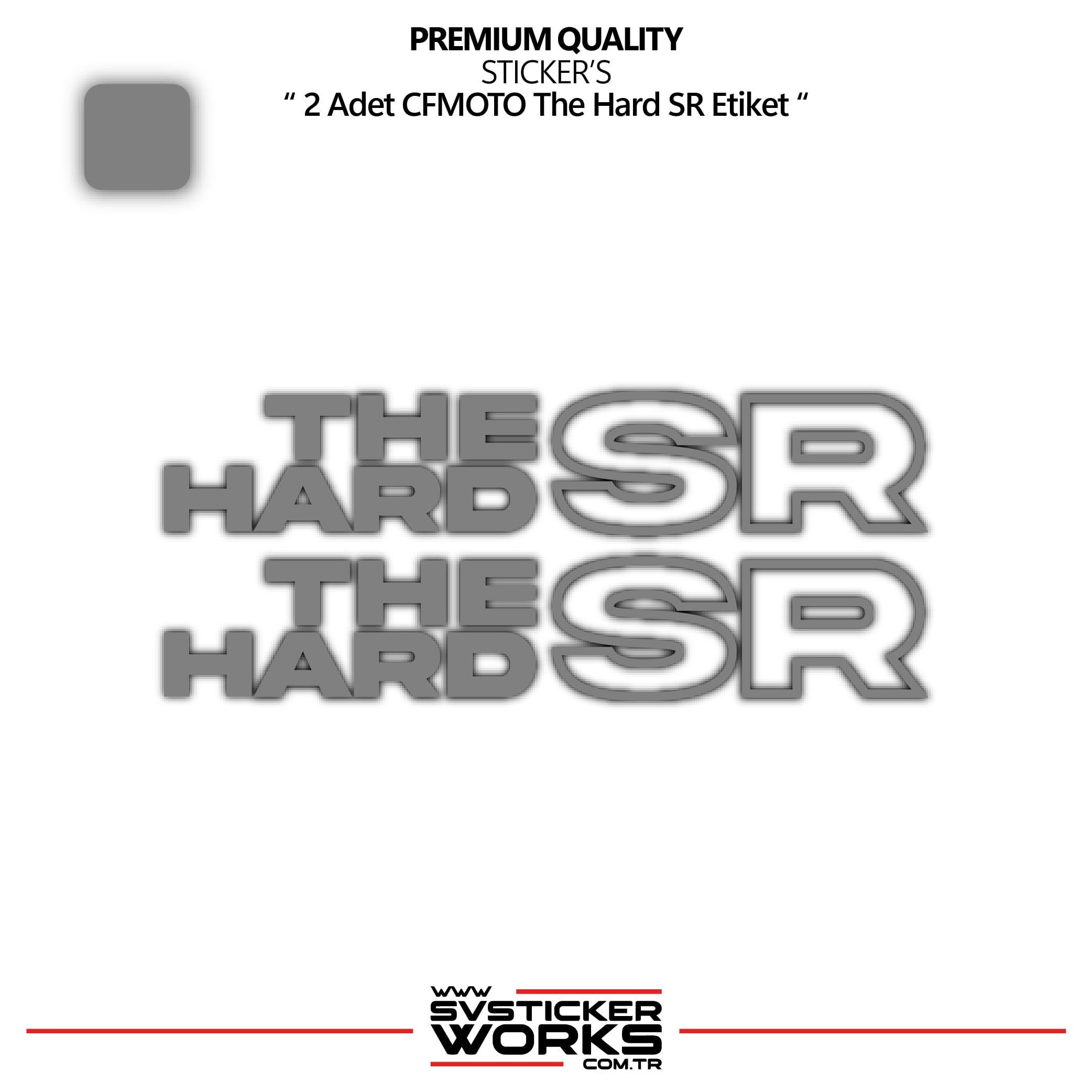 SVSTICKERWORKSCFMOTO The Hard SR Sticker Yüksek Kalite Folyo 2 Adet Sticker EtiketCFMOTO The Hard SR Sticker Yüksek Kalite Folyo 2 Adet Sticker Etiket250SR