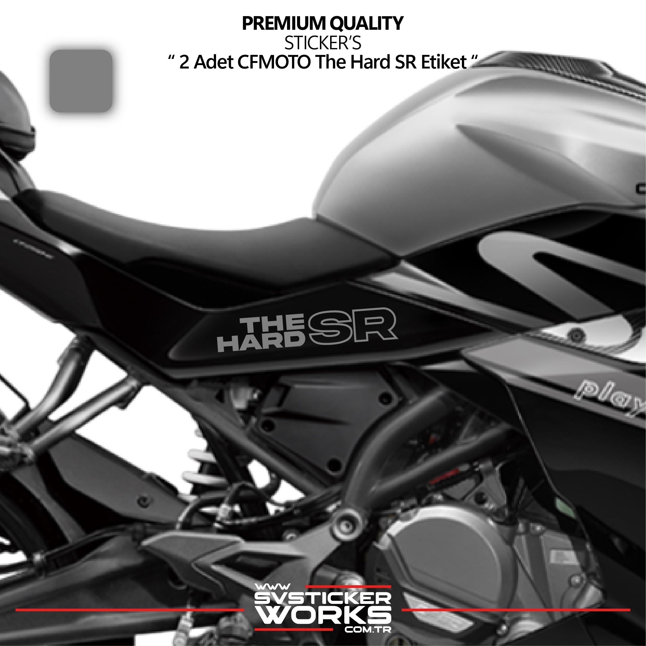 SVSTICKERWORKSCFMOTO The Hard SR Sticker Yüksek Kalite Folyo 2 Adet Sticker EtiketCFMOTO The Hard SR Sticker Yüksek Kalite Folyo 2 Adet Sticker Etiket250SR