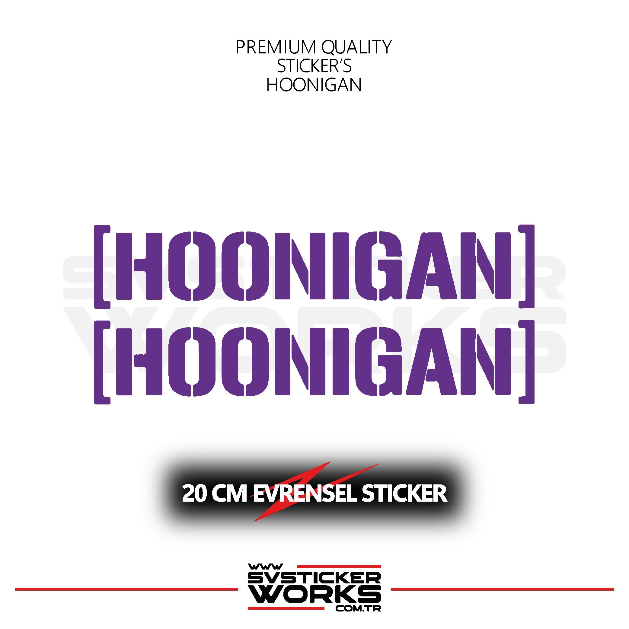 SVSTICKERWORKSHoonigan Sticker Evrensel Tüm Yüzeyler Uyumlu 20 CM 2 Adet