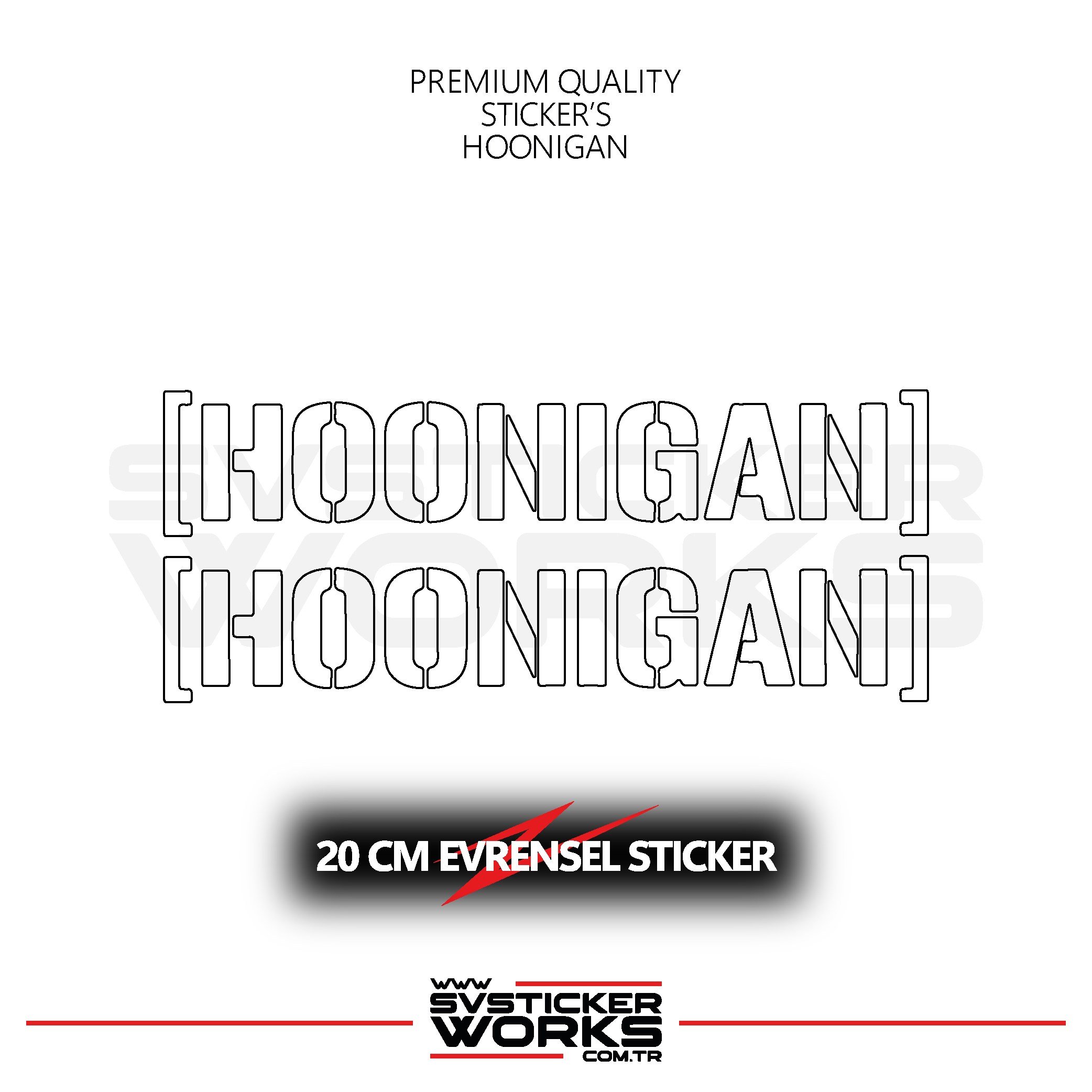 SVSTICKERWORKSHoonigan Sticker Evrensel Tüm Yüzeyler Uyumlu 20 CM 2 Adet