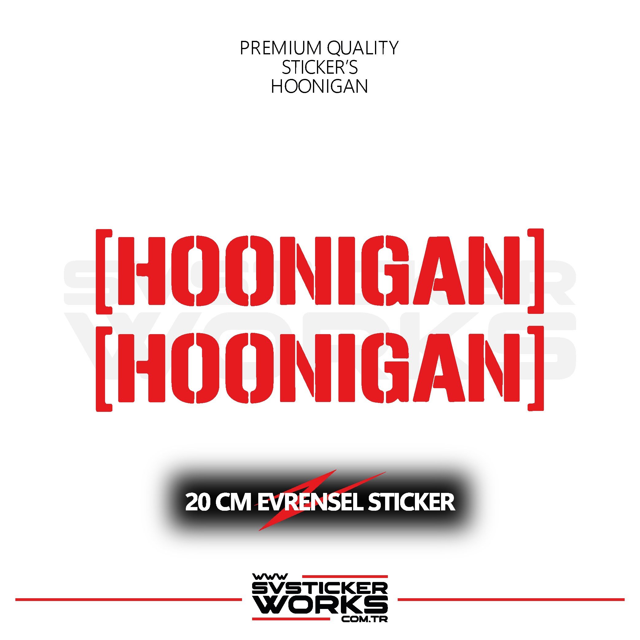 SVSTICKERWORKSHoonigan Sticker Evrensel Tüm Yüzeyler Uyumlu 20 CM 2 Adet