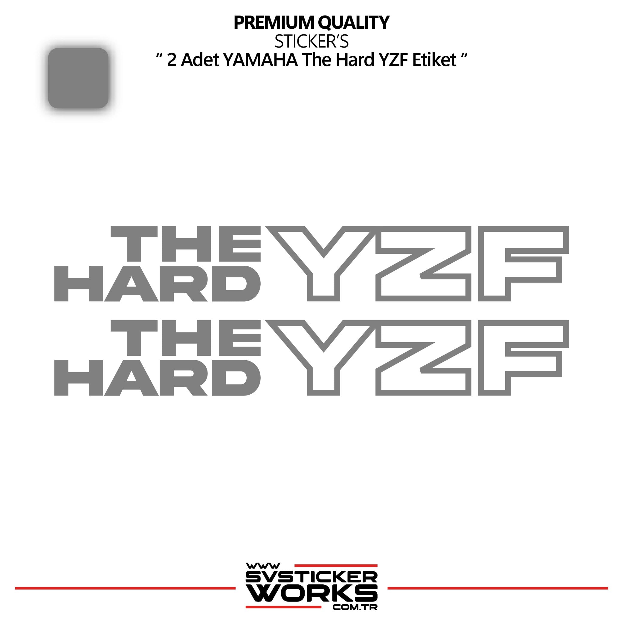 SVSTICKERWORKSYAMAHA The Hard YZF Sticker Yüksek Kalite Folyo 2 Adet Sticker EtiketYAMAHA The Hard YZF Sticker Yüksek Kalite Folyo 2 Adet Sticker EtiketR25 2025