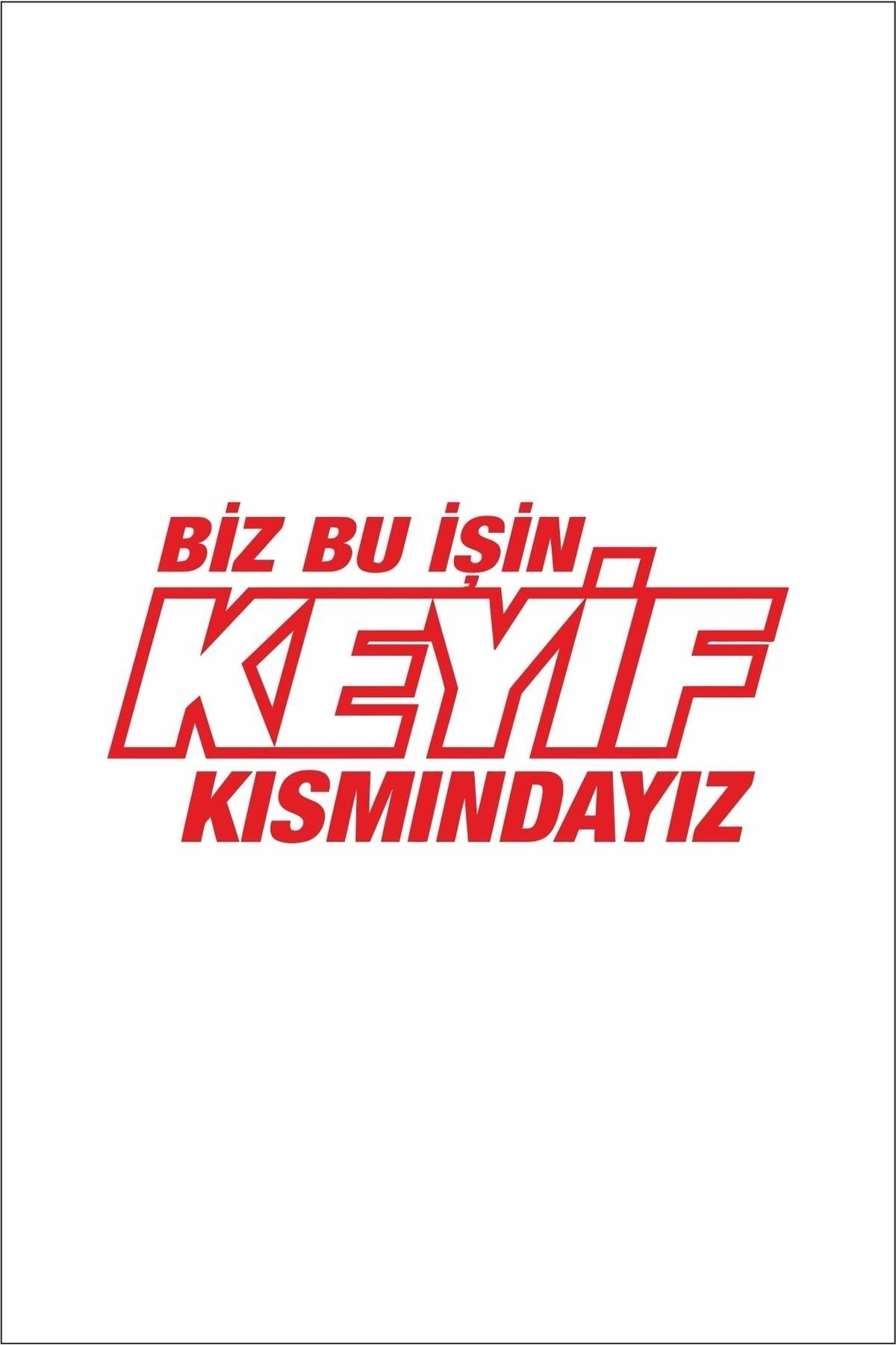 Biz Bu Işin Keyif Kısmındayız Oto Cam özel yeni sticker Kırmızı 30*14 Cm