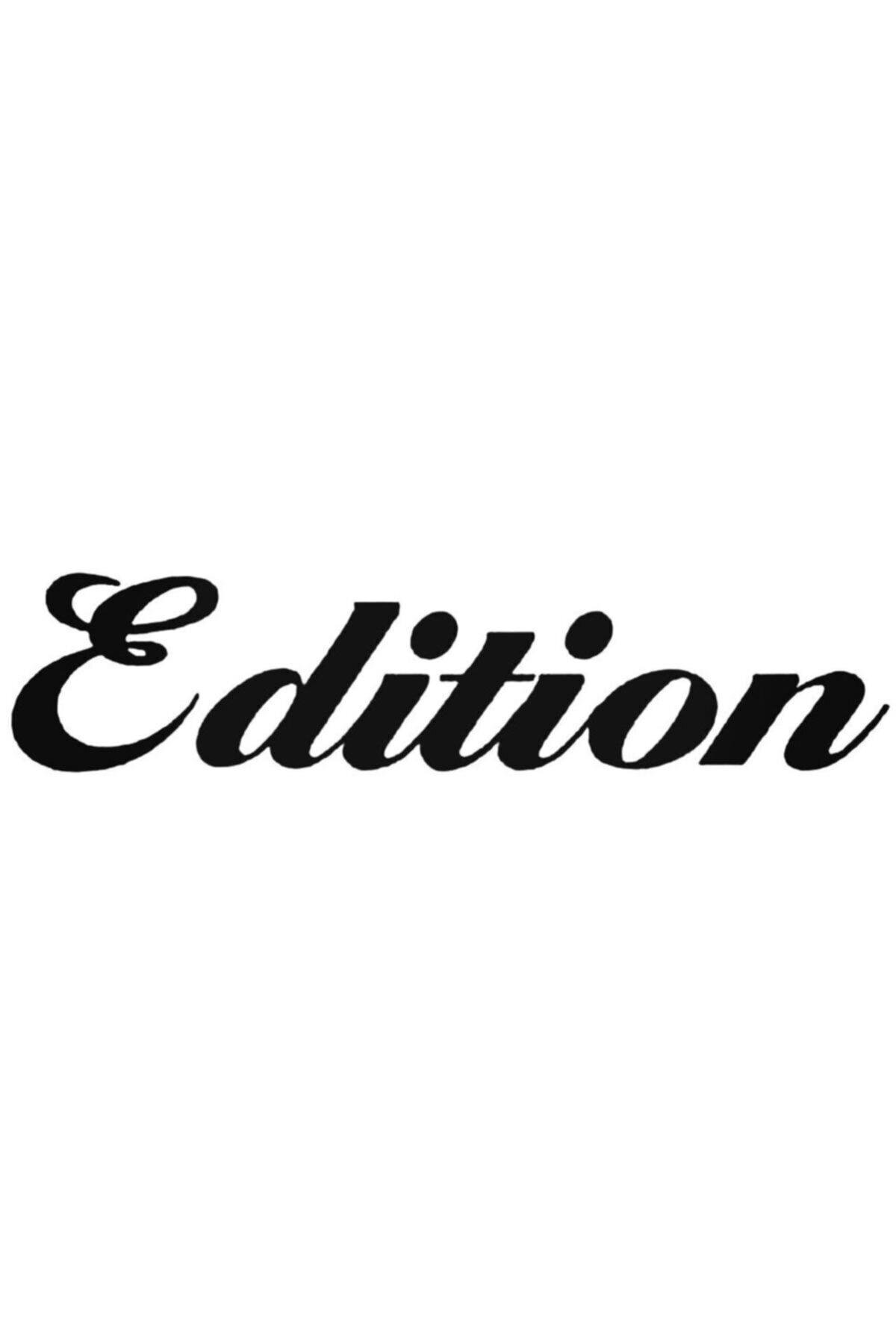 Edition Oto özel yeni sticker Siyah 20 Cm