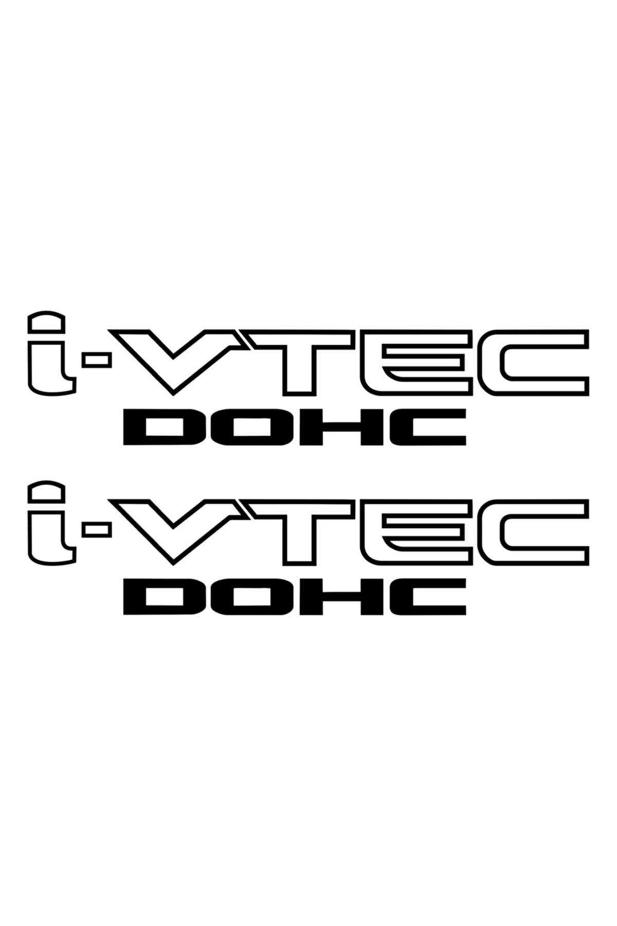 Honda I-Vtec Dohc Oto özel yeni sticker 2 Adet Siyah 30*7 Cm