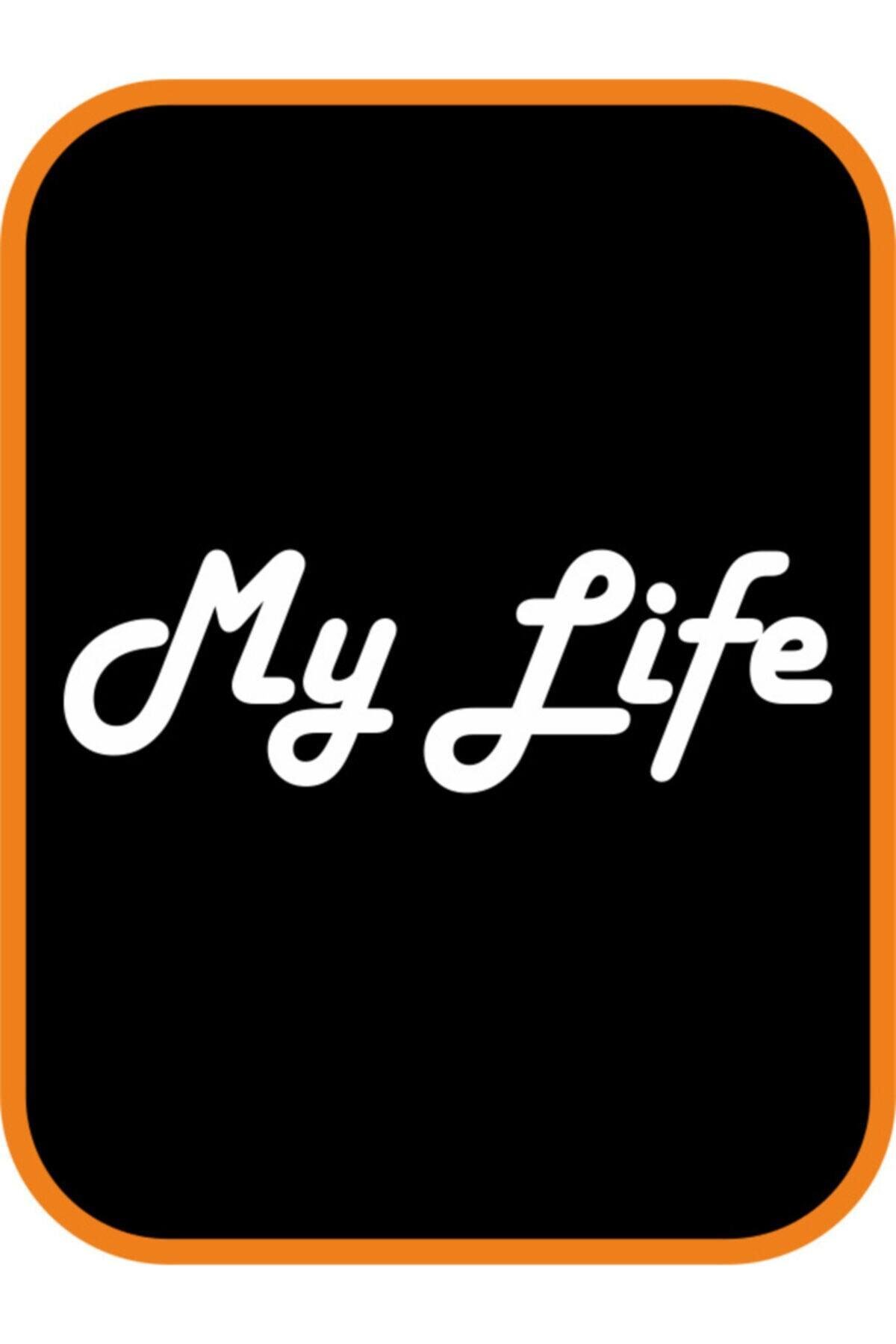 My Life - Benim Hayatım Oto Motor özel yeni sticker Beyaz 20*7 Cm