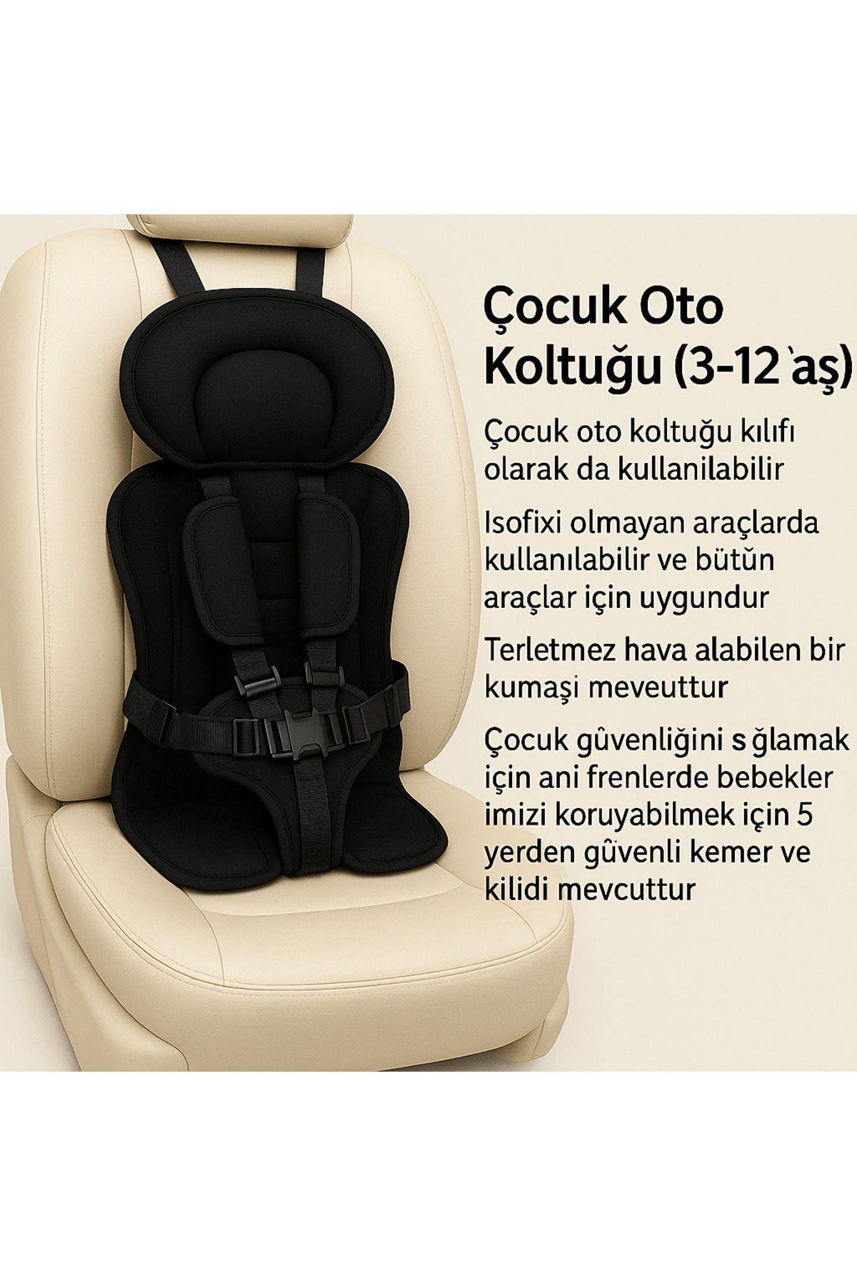 Bebek - Çoçuk Oto Koltuğu 3-12 Yaş Çoçuk Oto Koltuğu Emniyet Kemeri