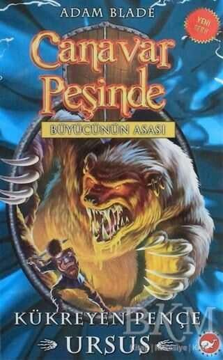Canavar Peşinde 49 Kükrüyen Pençe Ursus Beyaz Balina Yayınları Adam Blade