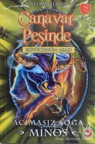Canavar Peşinde 50 Acımasız Boğa Minos Beyaz Balina Yayınları Adam Blade