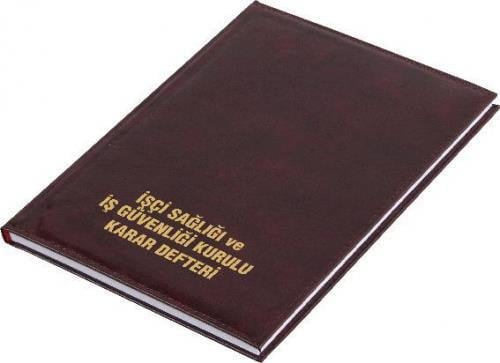 Gülpaş İşçi Sağlığı ve İş Güvenliğine İlişkin Tespit Ve Öneri Defteri