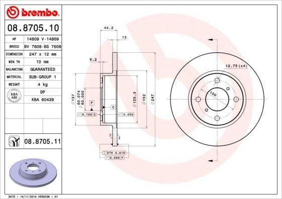 ÖN FREN AYNASI OPEL AGİLA 1.0 1.2 16V 1.3 CDTİ TWINPORT 00 > SUZUKI WAGON R 1.3 4WD 00 > DOLU 247 x12x4DL