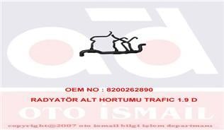 RADYATÖR ALT HORTUMU RENAULT TRAFIC 01>06 OPEL VİVARO 01>06 1.9 D