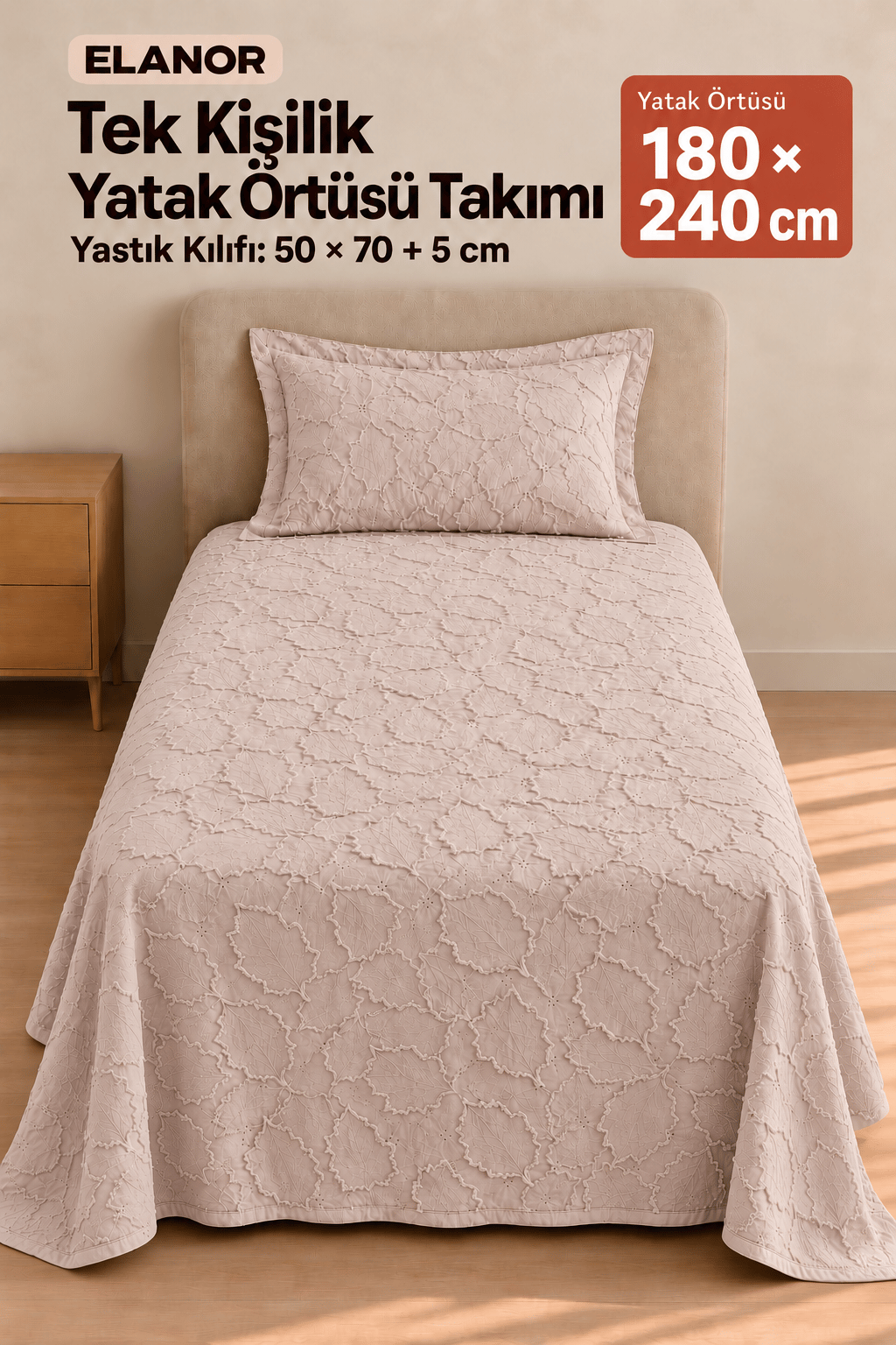 Elanor Tek Kişilik Yatak Örtüsü Takımı 180x240 cm – 1 Yastık Kılıflı, Pudra