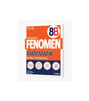 FENOMEN 8 MATEMATİK (B) SORU BANKASI