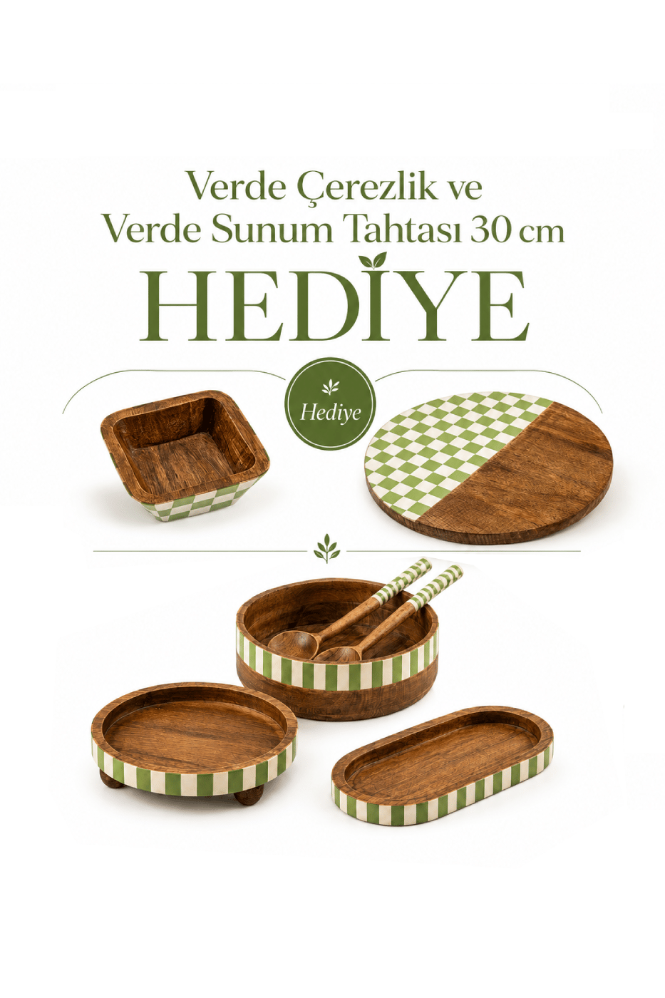 Verde Koleksiyonu (Dama Kaşıklı) + Verde Çerezlik ve Verde Sunum Tahtası 30 cm Hediye