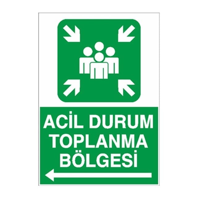 Acil Durum Toplanma Bölgesi Sol Ok