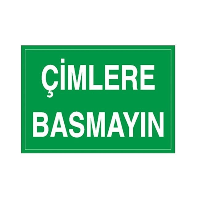 Çimlere Basmayın