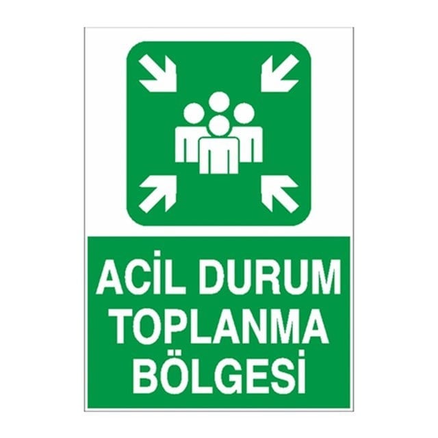 Acil Durum Toplanma Bölgesi