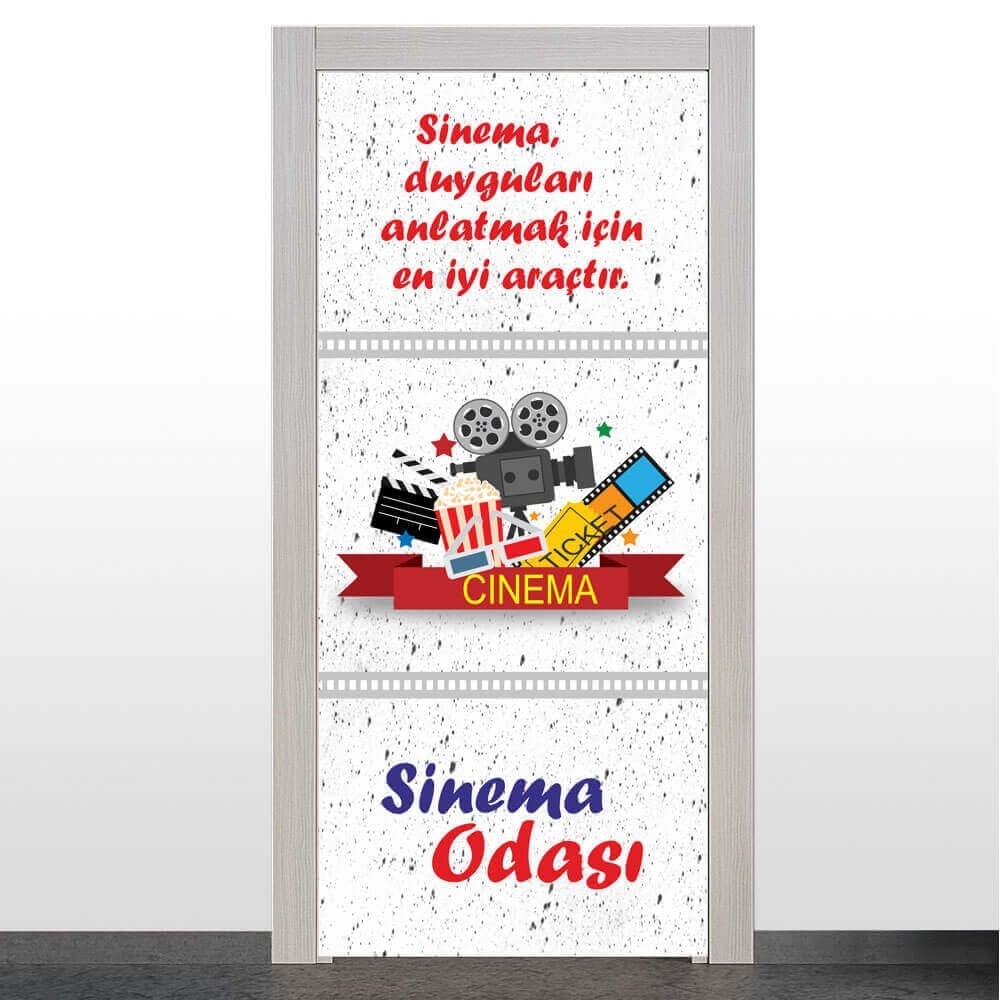 Sinema Duyguları Anlatmak İçin En İyi Araçtır ( Sinema Odası Kapı Giydirme )