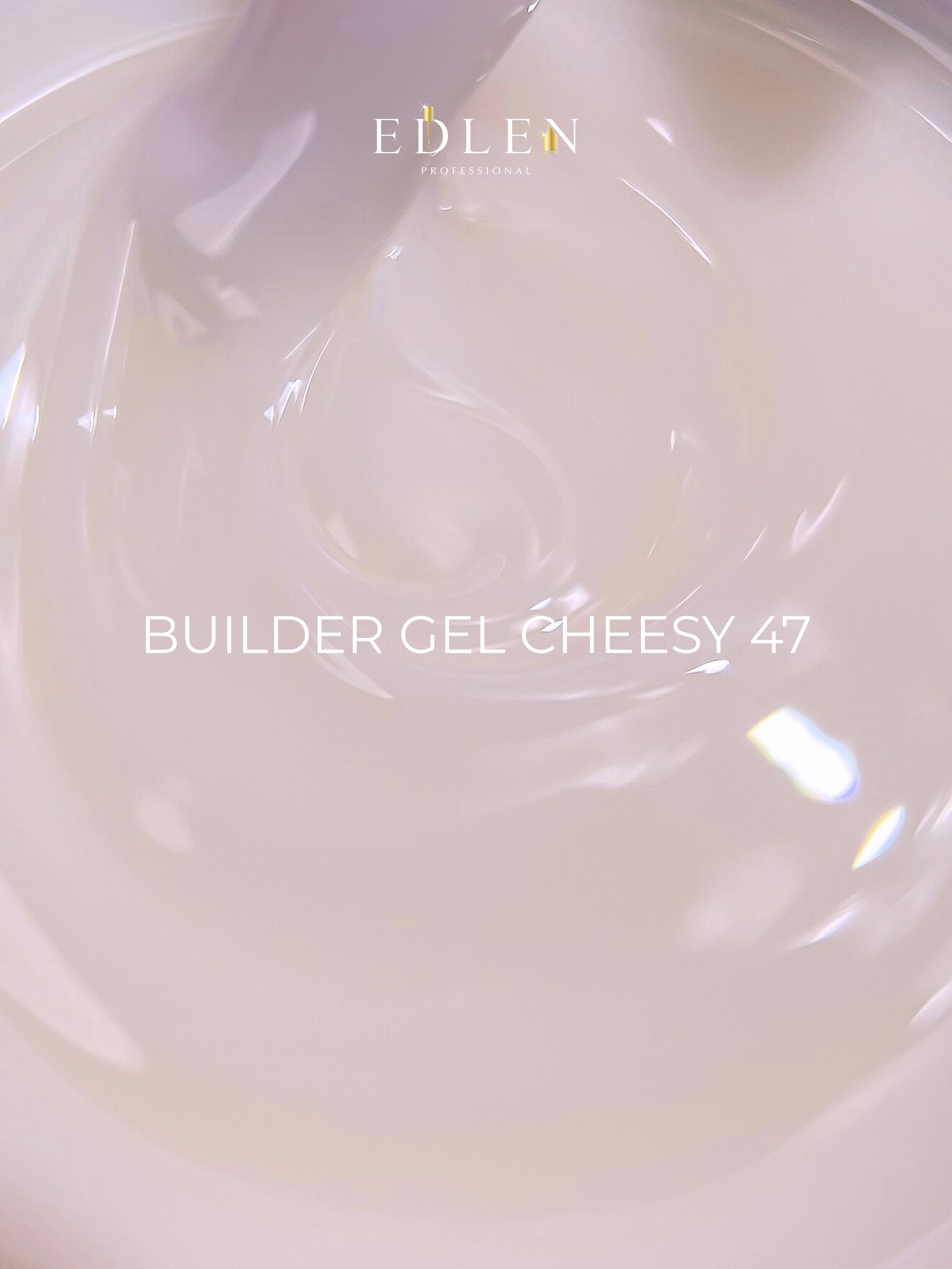 EdlenBuilder Jel CheesyBuilder gel Cheesy Edlen №47 50ml