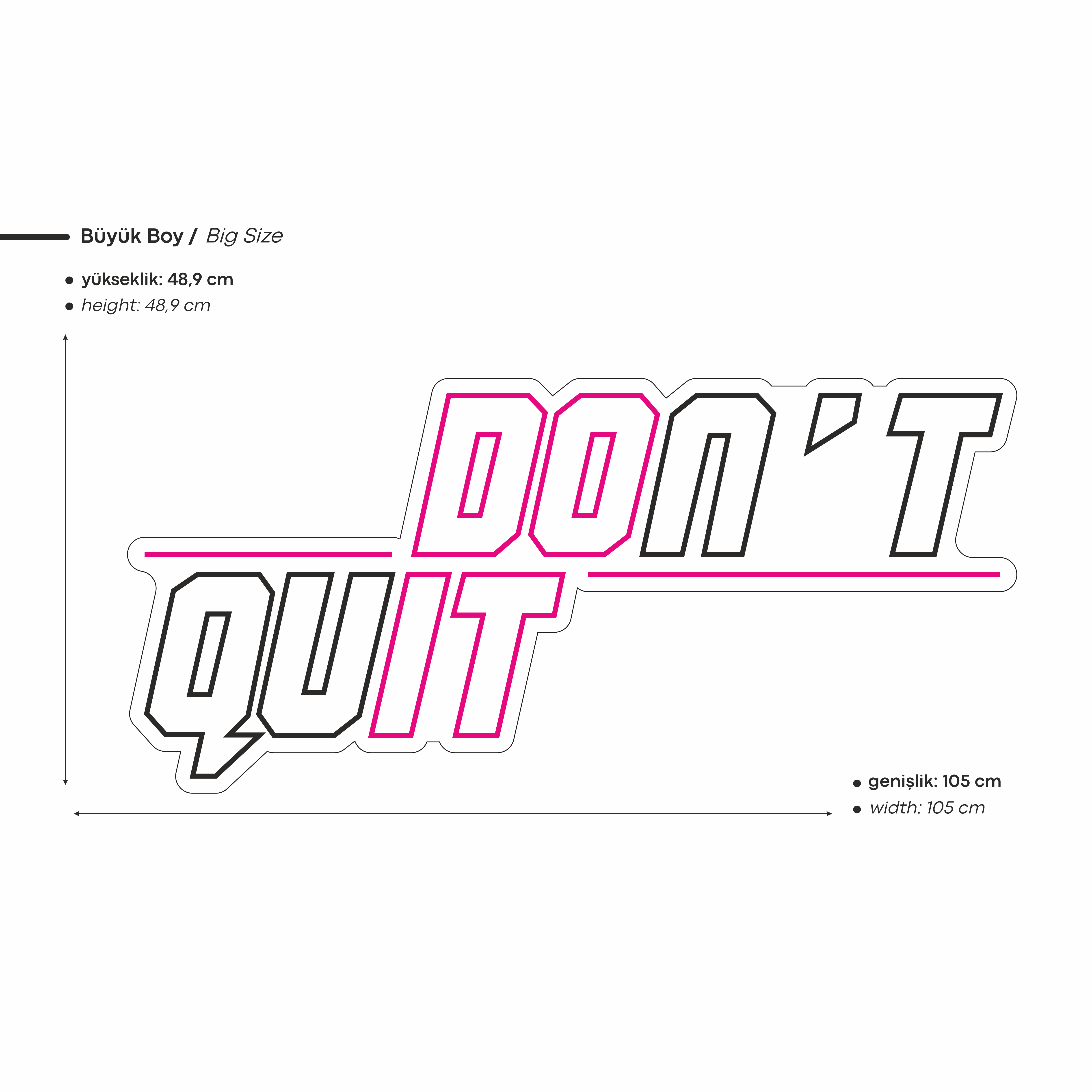 Don't Quit Yazılı Led Neon