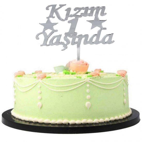 Kızım 1 Yaşında İlk Yaş Doğum Günü Partisi Pleksi Pasta Süsü Gümüş Renk (5293)