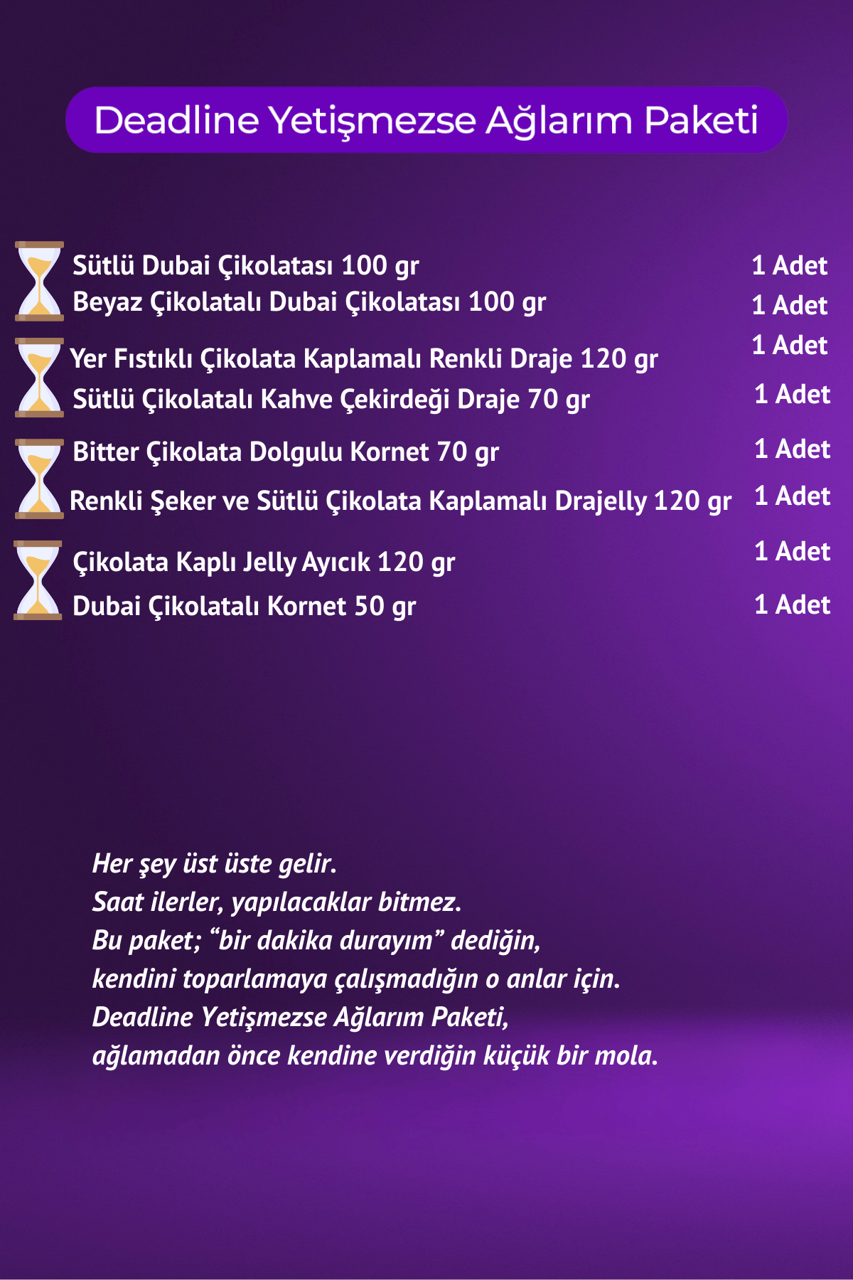Deadline Yetişmezse Ağlarım Paketi