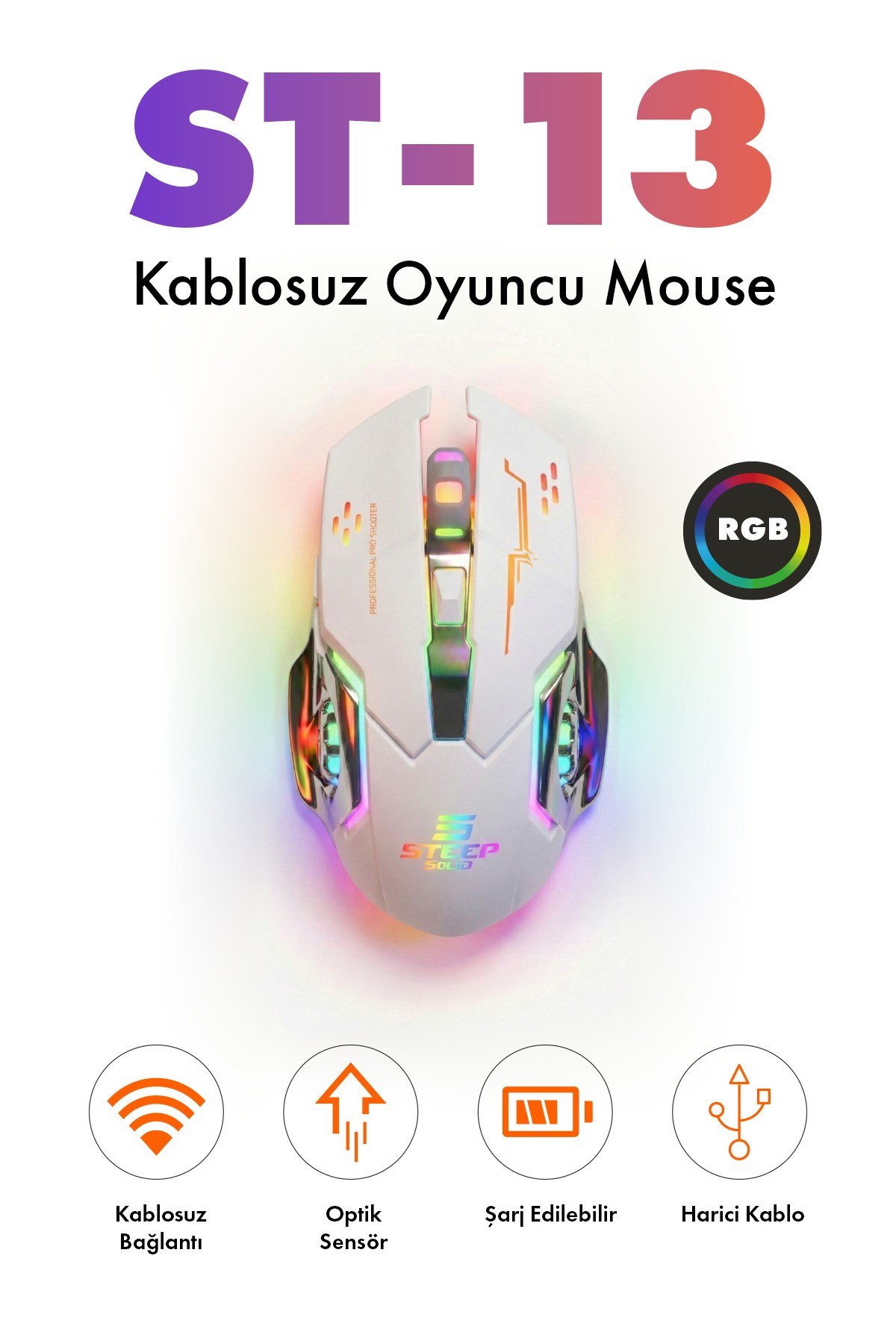 ST-13S Kablolusuz - Wiriless Şarjlı RGB Gaming Oyuncu Mouse