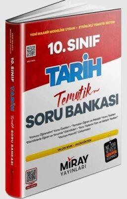 10. Sınıf Tarih Tematik Soru Bankası Miray Yayınları