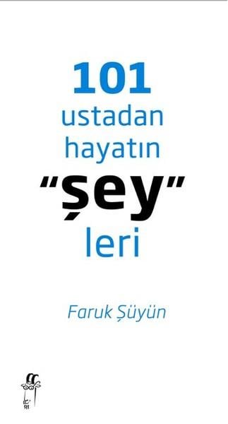 101 Ustadan Hayatın 