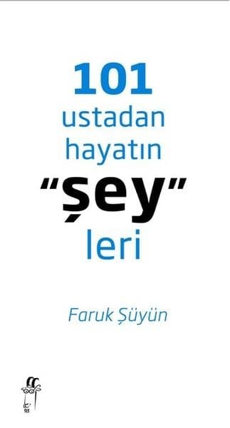 101 Ustadan Hayatın 