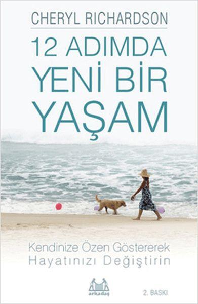 12 Adımda Yeni Bir Yaşam
