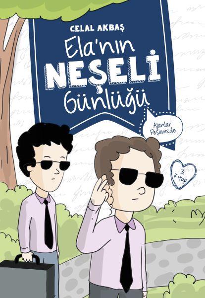 Ajanlar Peşimizde - Elanın Neşeli Günlüğü - 2. Sınıf