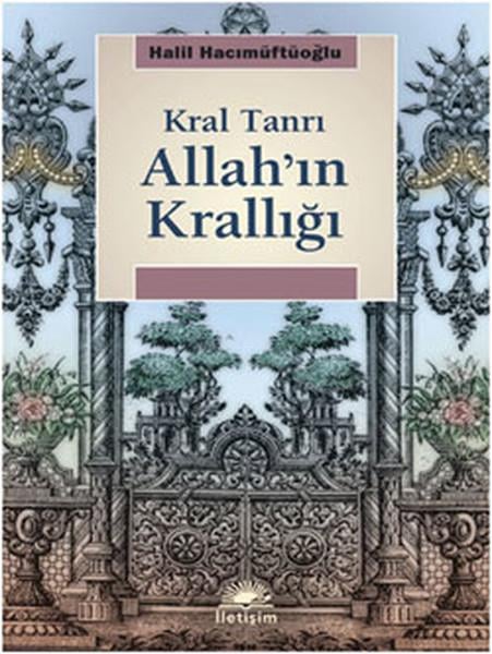 Allah'ın Krallığı Kral Tanrı