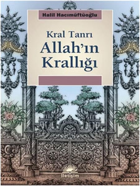 Allah'ın Krallığı Kral Tanrı