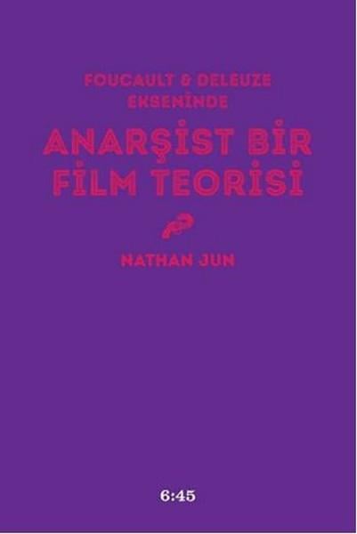 Anarşist Bir Film Teorisi