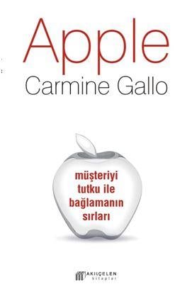 Apple - Müşteriyi Tutku ile Bağlamanın Sırları