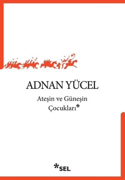 Ateşin ve Güneşin Çocukları