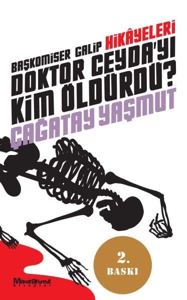 Başkomiser Galip Hikayeleri - Doktor Ceyda’yı Kim Öldürdü?