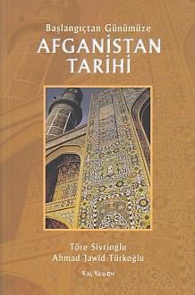 Başlangıçtan Günümüze Afganistan Tarihi
