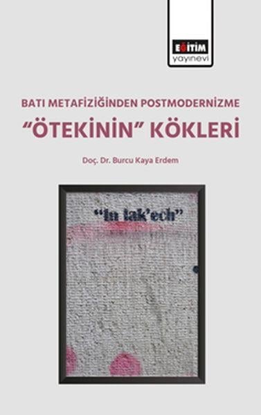 Batı Metafiziğinden Postmodernizme 